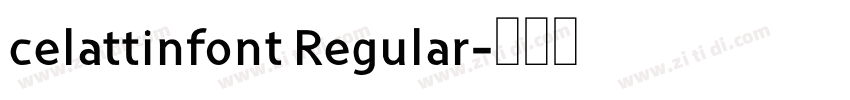 celattinfont Regular字体转换